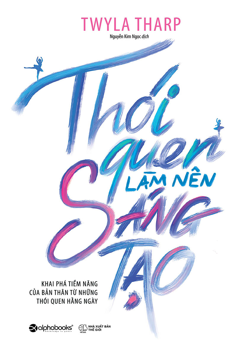 thoi-quen-lam-nen-sang-tao-twyla-tharp