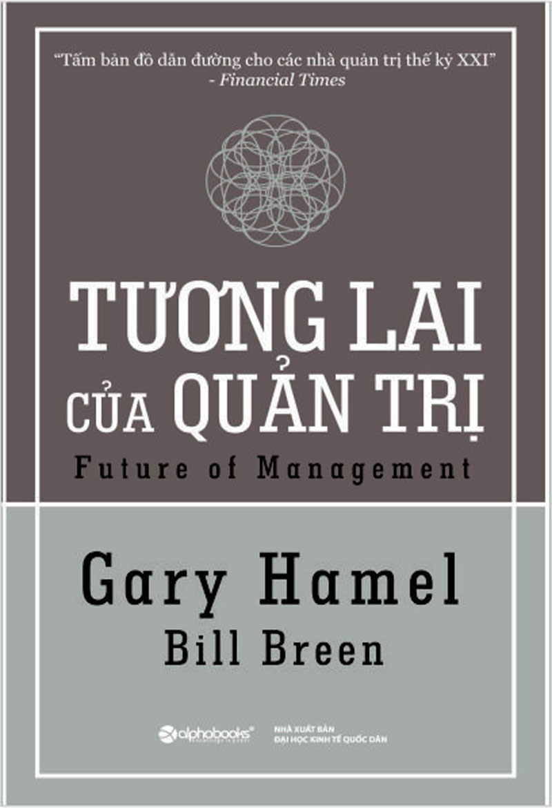 tuong-lai-cua-quan-tri-gary-hamel-26-bill-breen