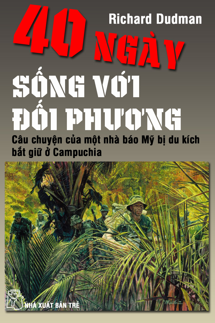 40-ngay-song-voi-doi-phuong-richard-dudman