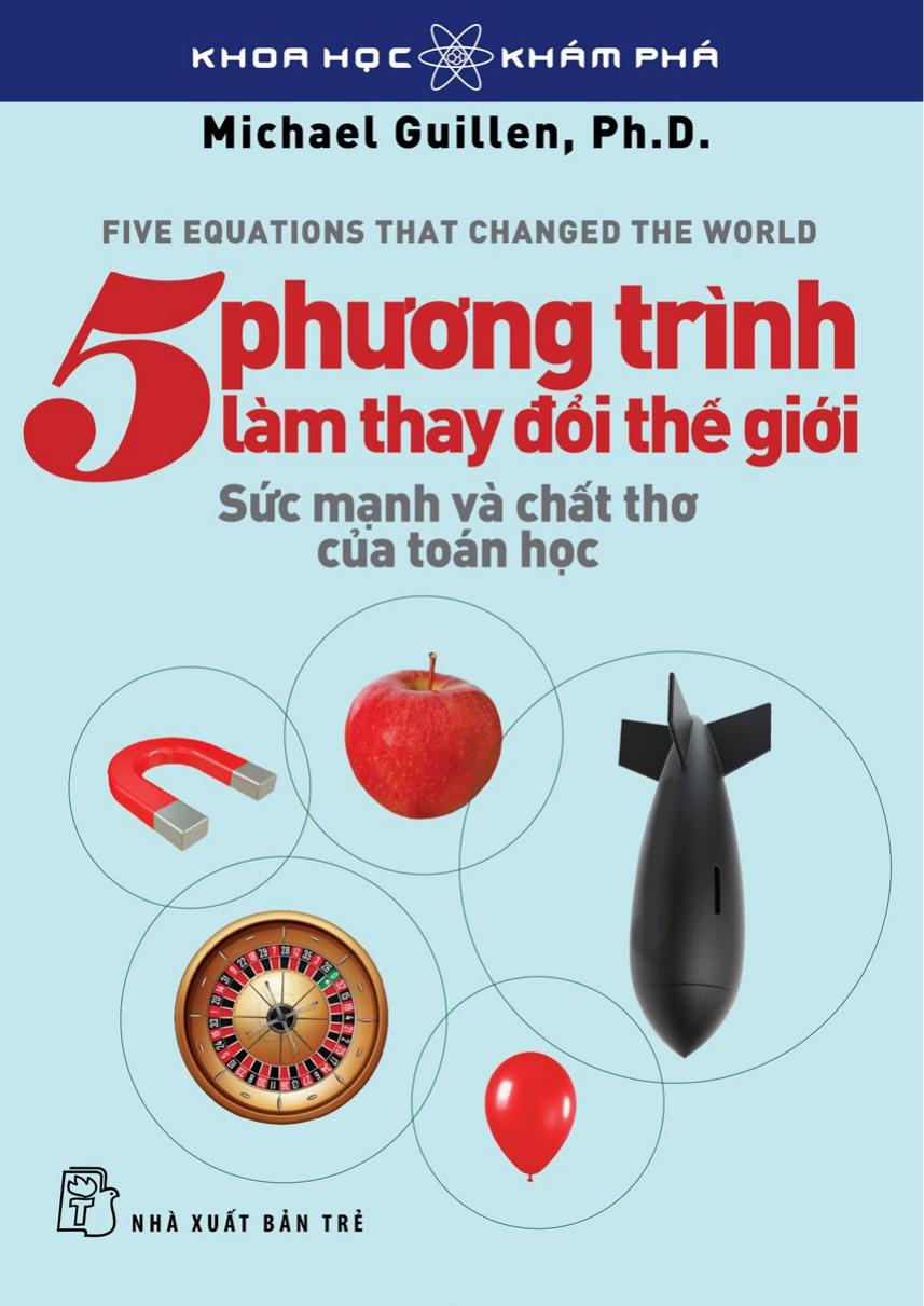 5-phuong-trinh-lam-thay-doi-the-gioi-michael-guillen