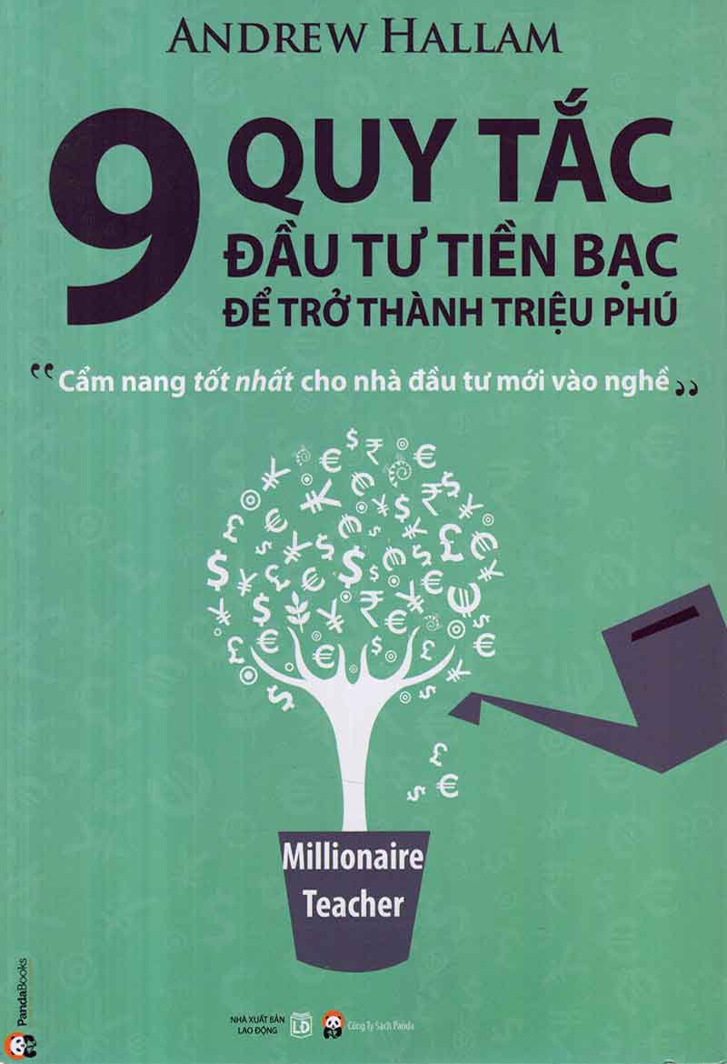 9-quy-tac-dau-tu-tien-bac-de-tro-thanh-trieu-phu-andrew-hallam
