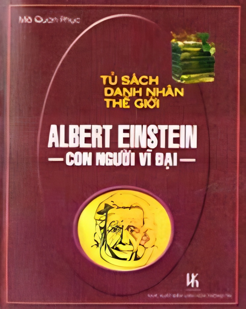 Albert-Einstein-Con-Nguoi-Vi-Dai-cua-tac-gia-Ma-Quan-Phuc