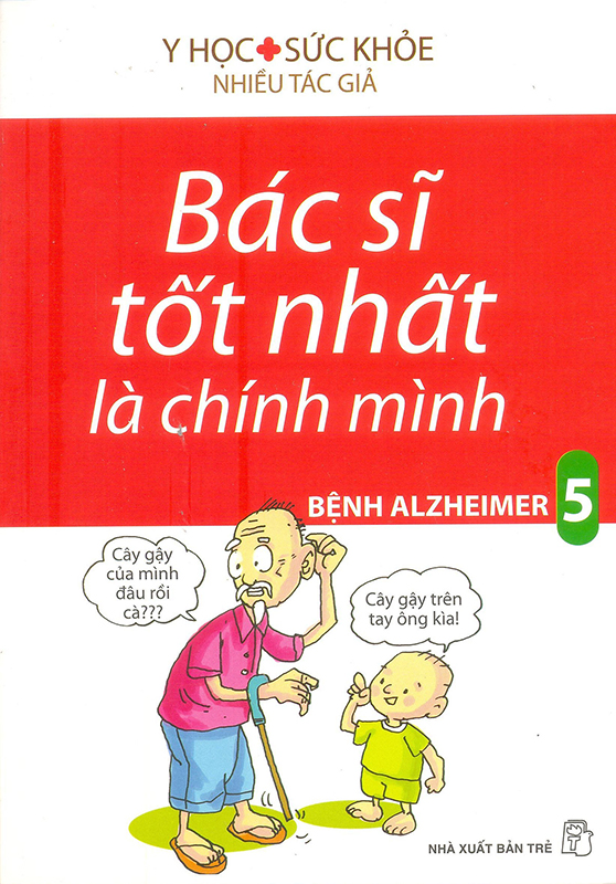 Bac-Si-Tot-Nhat-La-Chinh-Minh-Benh-Alzheimer