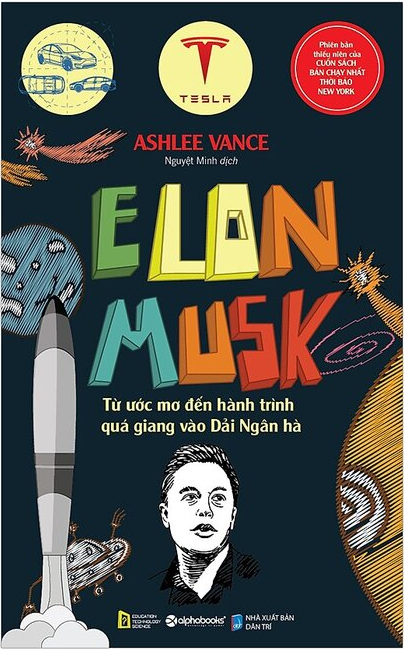 Elon-Musk-Tu-uoc-mo-den-hanh-trinh-qua-giang-vao-Dai-Ngan-Ha-cua-tac-gia-Ashlee-Vance