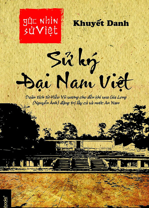 Goc-nhin-Su-Viet-Su-Ky-Dai-Nam-Viet
