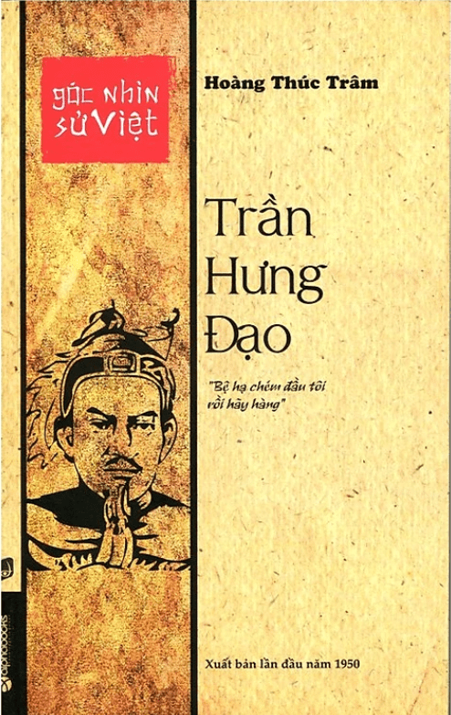 Goc-nhin-Su-Viet-Tran-Hung-Dao-Hoang-Phuc-Tram