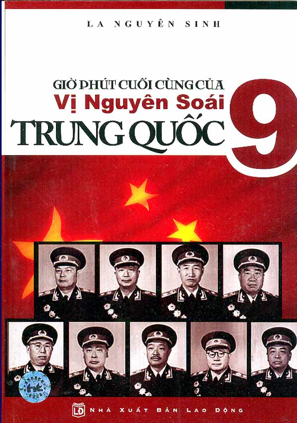 Moi-cac-ban-don-doc-Gio-phut-cuoi-cung-cua-9-Vi-nguyen-soai-Trung-Quoc-cua-tac-gia-La-Nguyen-Sinh