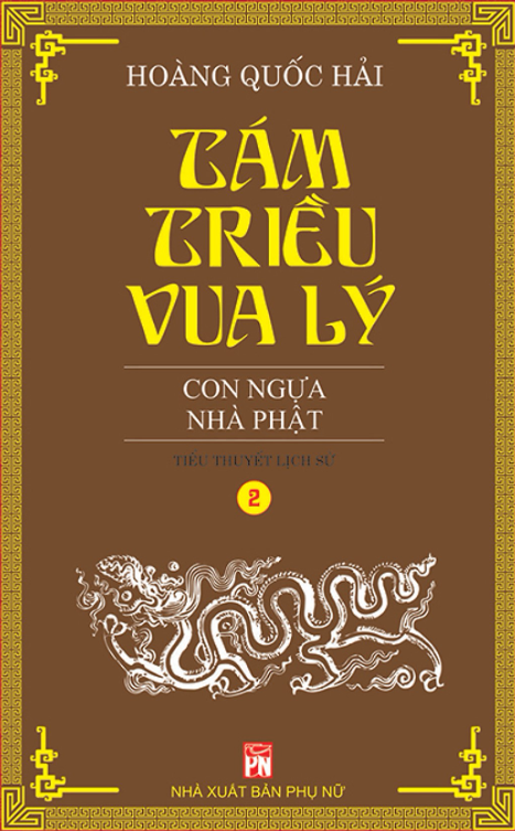 Moi-cac-ban-don-doc-Tam-Trieu-Vua-Ly-Tap-2-Con-Ngua-Nha-Phat-Hoang-Quoc-Hai