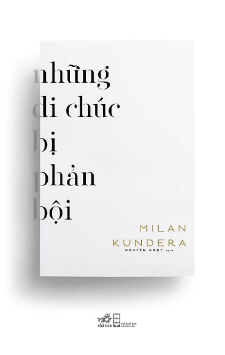 Nhung-Di-Chuc-Bi-Phan-Boi-Milan-Kundera