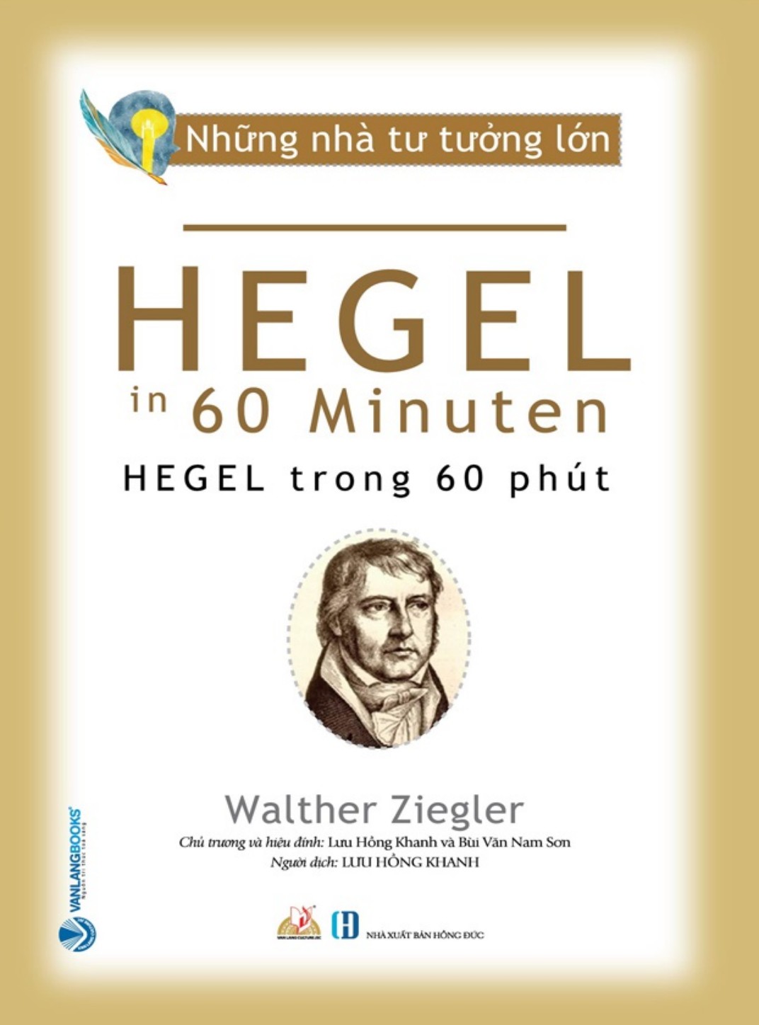 Nhung-Nha-Tu-Tuong-Lon-Hegel-Trong-60-Phut