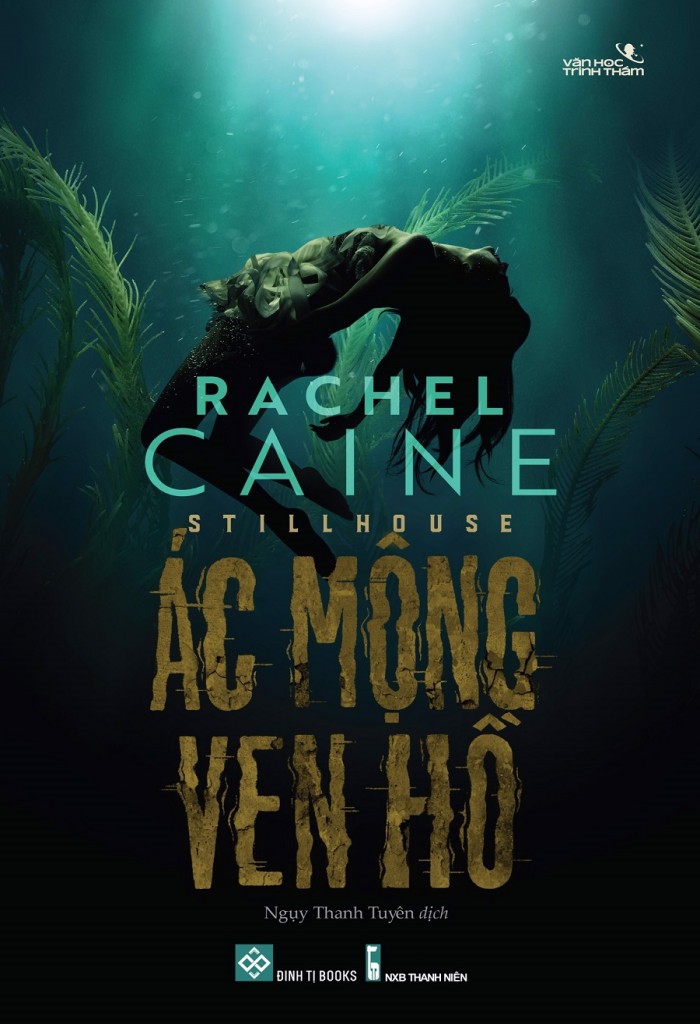 ac-mong-ven-ho-rachel-caine-nguy-thanh-tuyen-dich