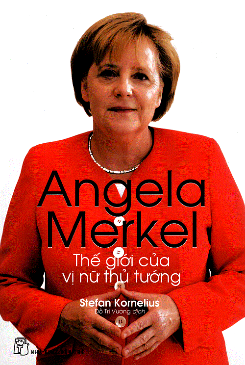 angela-merkel-the-gioi-cua-vi-nu-thu-tuong-stefan-kornelius