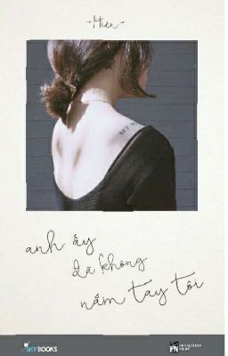 anh-ay-da-khong-nam-tay-toi-hien