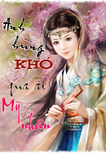 anh-hung-kho-qua-ai-my-nhan-ha-vu