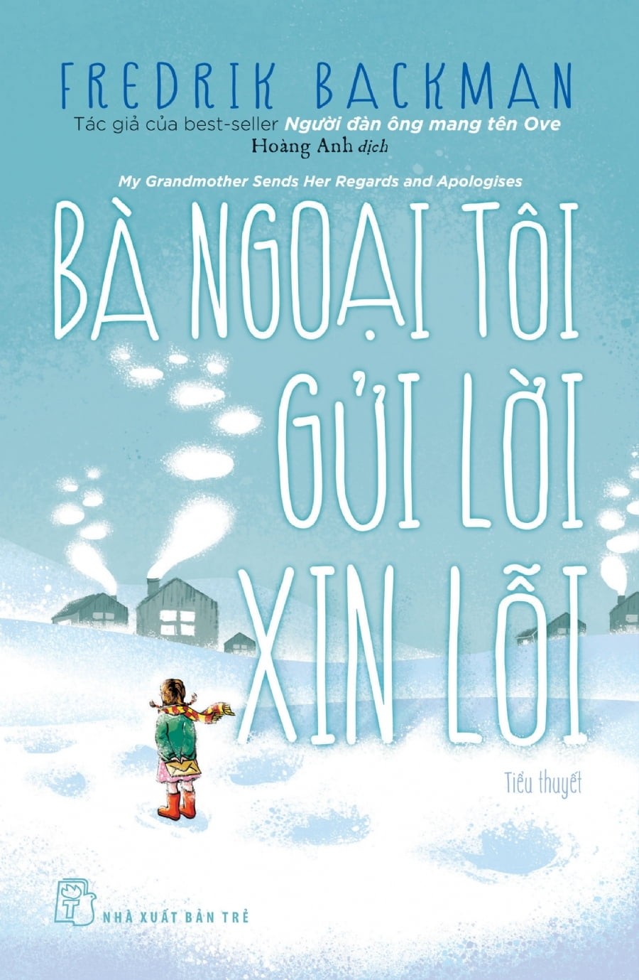 ba-ngoai-toi-gui-loi-xin-loi-fredrik-backman