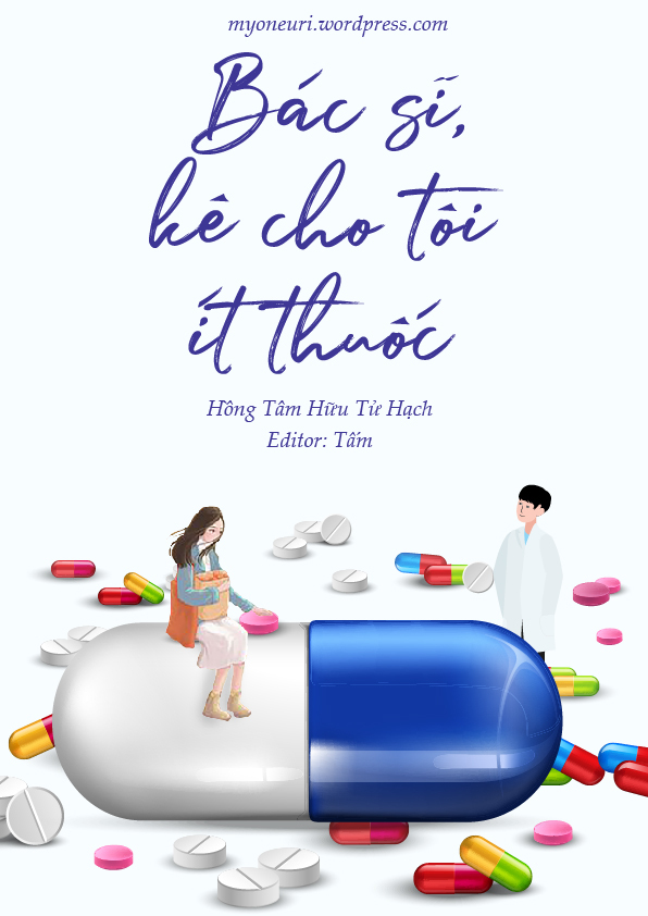 bac-si-ke-cho-toi-it-thuoc-hong-tam-huu-tu-hach