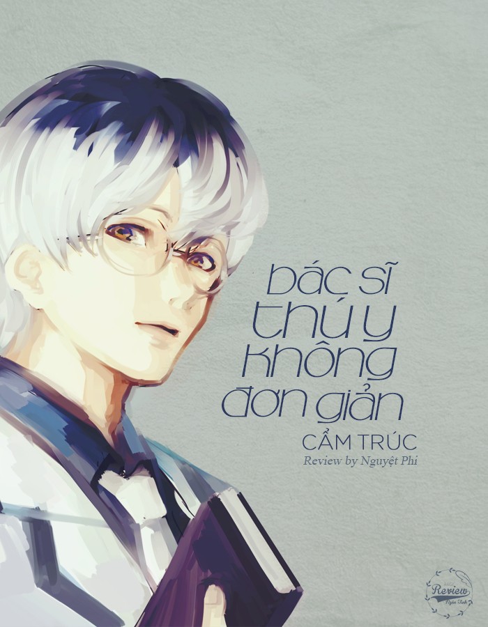 bac-sy-thu-y-khong-don-gian-cam-truc