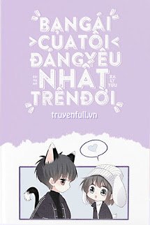 ban-gai-toi-dang-yeu-nhat-tren-doi-xa-li-tuu