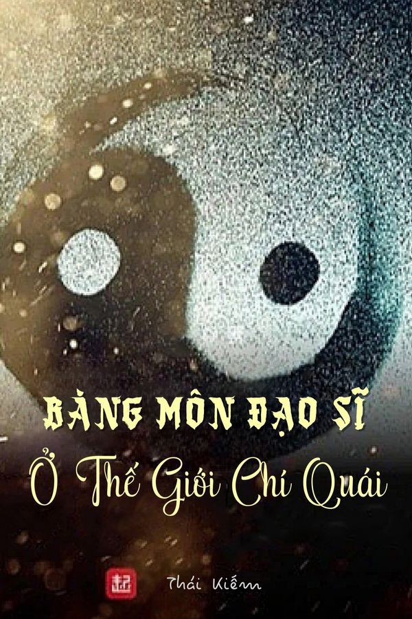 bang-mon-dao-si-o-the-gioi-chi-quai-thai-kiem