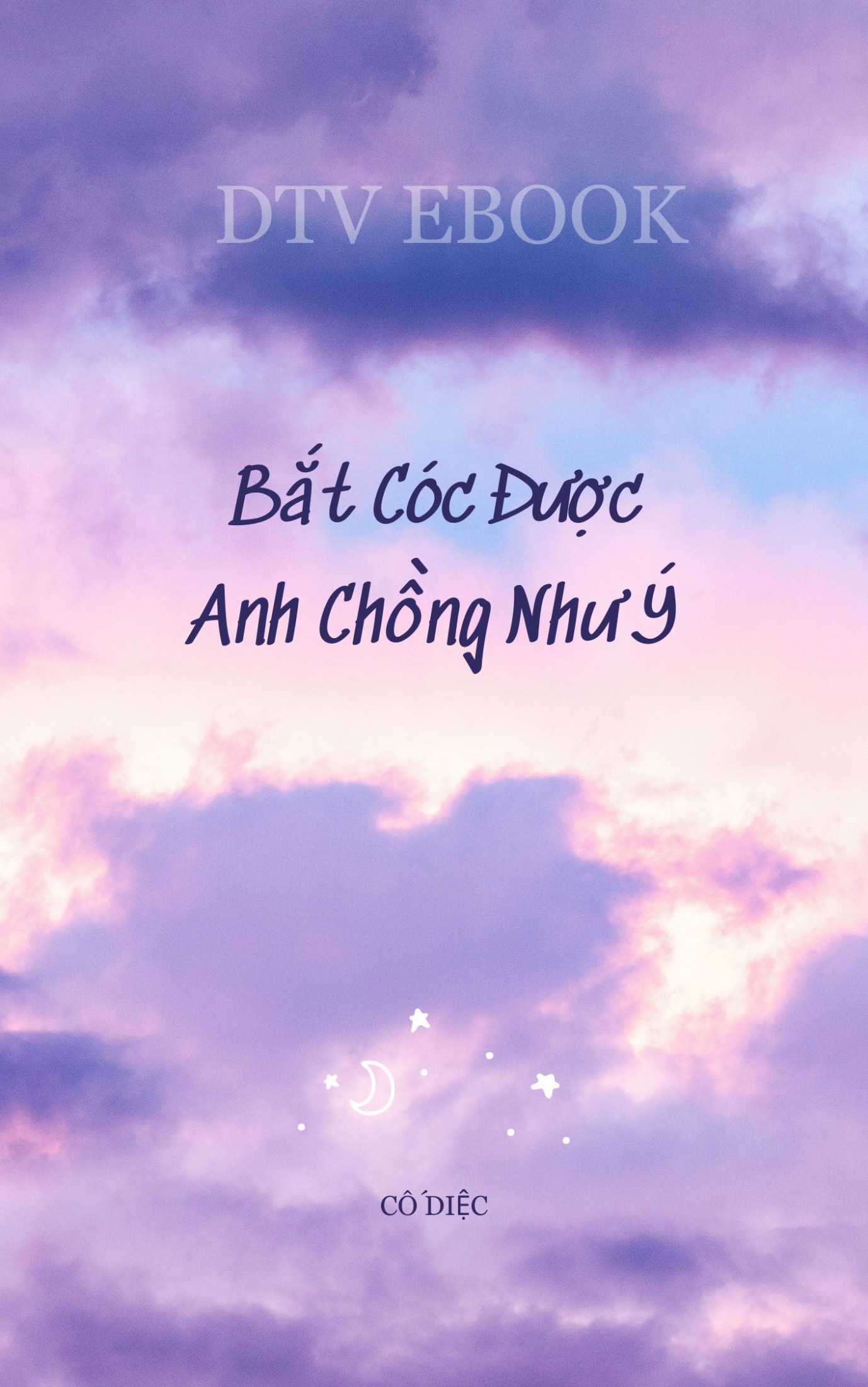 bat-coc-duoc-anh-chong-nhu-y-co-diec