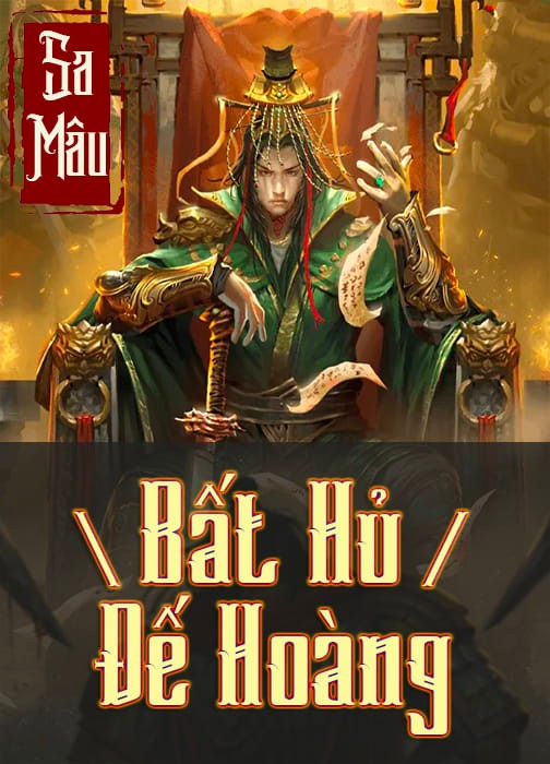 bat-hu-dai-hoang-de