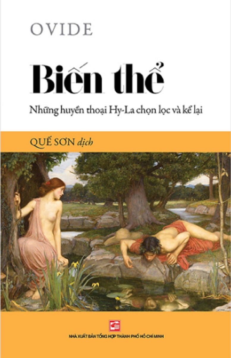 bien-the-nhung-huyen-thoai-hy-la-chon-loc-va-ke-lai-ovide-que-son-dich