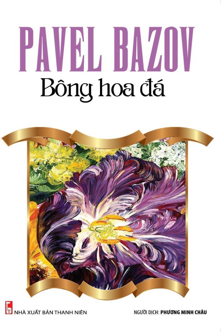 bong-hoa-da-pavel-petrovich-bazov