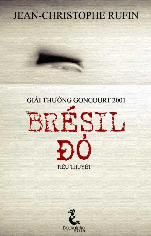 bresil-do-jean-christophe-rufin