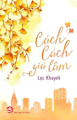 cach-cach-gia-lam-lac-khuynh