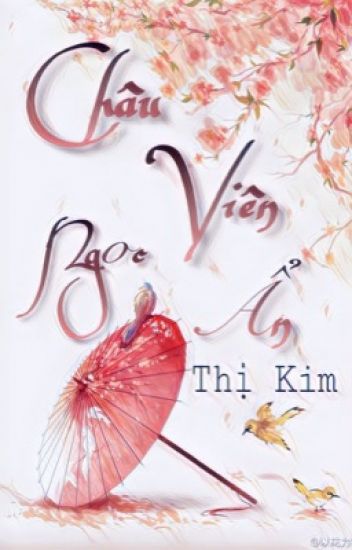 chau-vien-ngoc-an-thi-kim