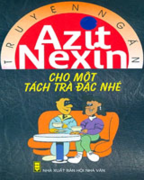 cho-mot-tach-tra-dac-nhe-aziz-nesin