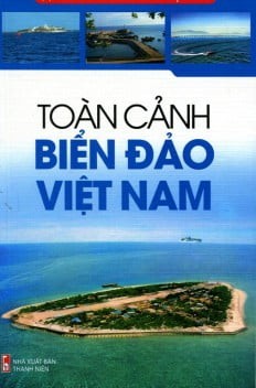 chu-quyen-bien-dao-viet-nam-toan-canh-bien-dao-viet-nam-nhieu-tac-gia
