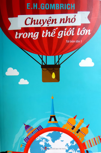 chuyen-nho-trong-the-gioi-lon-e-h-gombrich