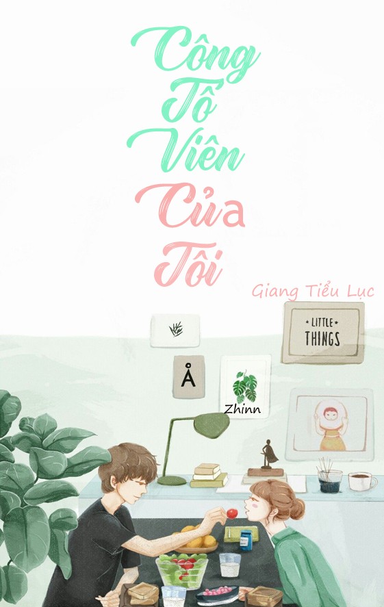 cong-to-vien-cua-toi-giang-tieu-luc