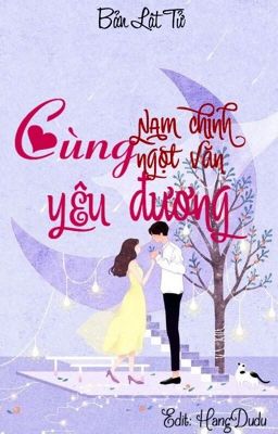 cung-nam-chinh-ngot-van-yeu-duong-ban-lat-tu