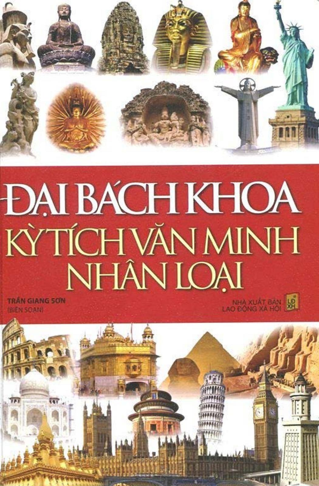 dai-bach-khoa-ky-tich-van-minh-nhan-loai-tran-giang-son_ij2o