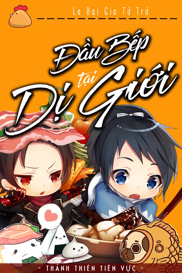 dau-bep-tai-di-gioi-la-bai-gia-tu-tru