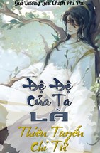 de-de-cua-ta-la-thien-tuyen-chi-tu-gia-duong-lieu-chich-phi-tho