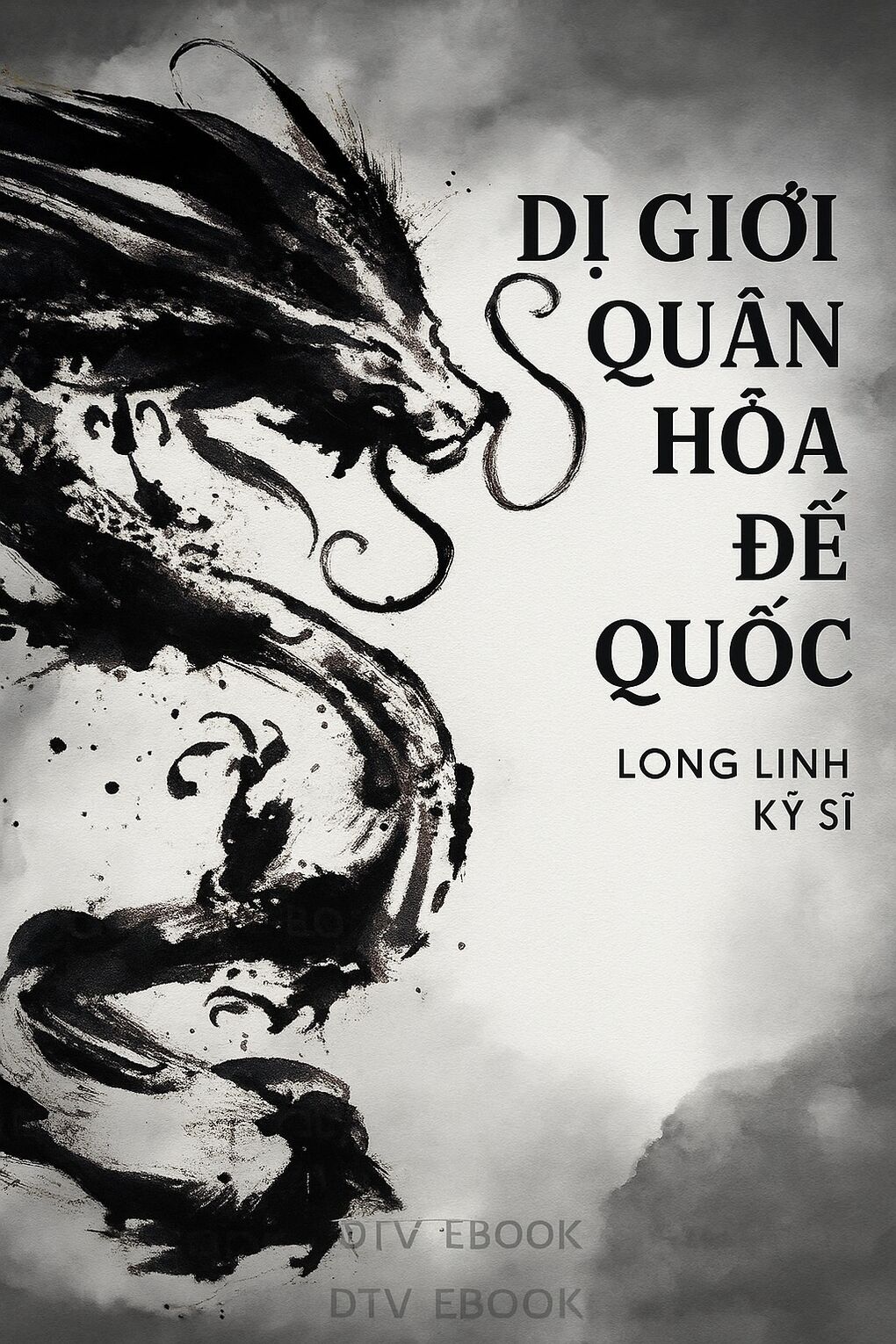 di-gioi-quan-hoa-de-quoc-long-linh-ky-si