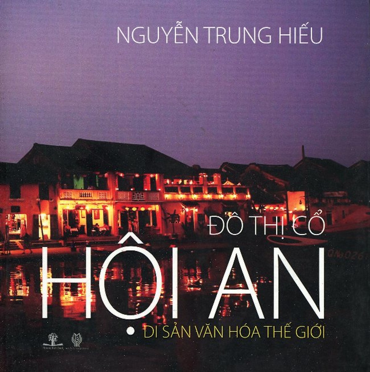do-thi-co-hoi-an-di-san-van-hoa-the-gioi-nguyen-trung-hieu