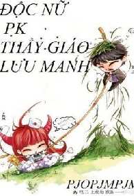 doc-nu-pk-thay-giao-luu-manh-dao-dao-nhat-luan