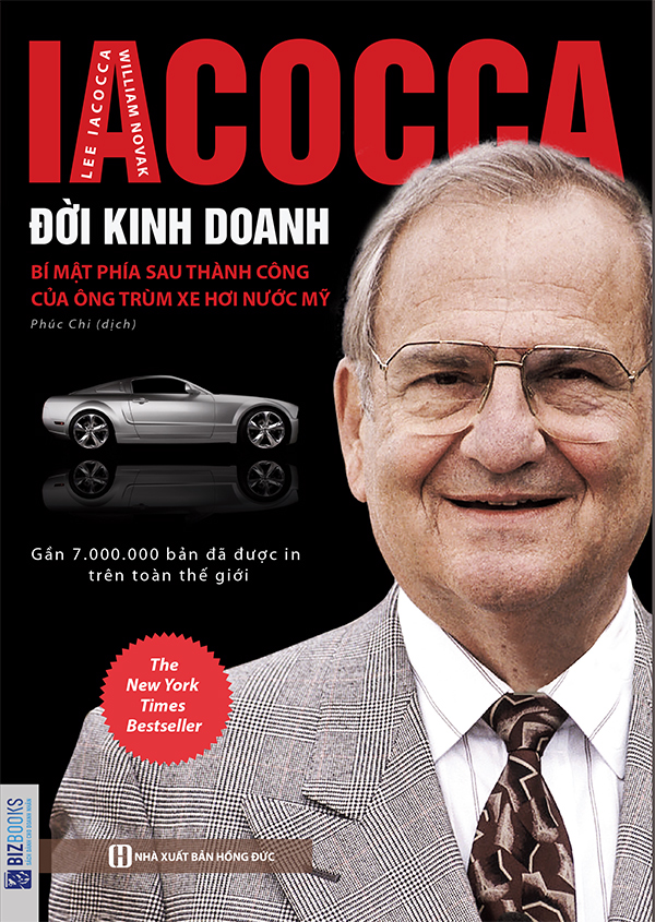 doi-kinh-doanh-bai-hoc-kinh-doanh-cua-ong-trum-xe-hoi-my-lee-iacocca-william-novak