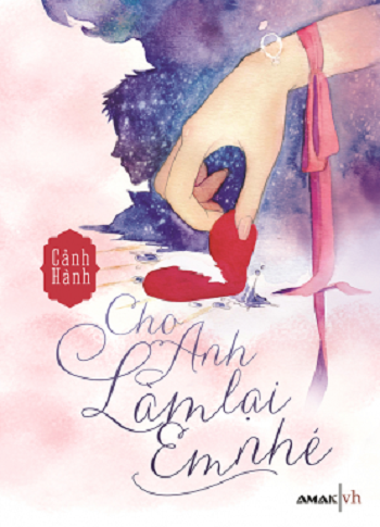 ebook-cho-anh-lam-lai-em-nhe-full-prc-pdf-epub
