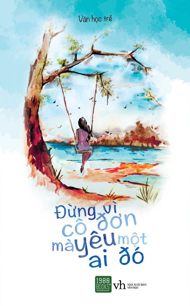 ebook-dung-vi-co-don-ma-yeu-mot-ai-do-full-prc-pdf-epub-azw3