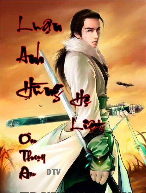 ebook-luan-anh-hung-he-liet-thien-ha-vo-dich-full-prc-pdf-epub-azw3