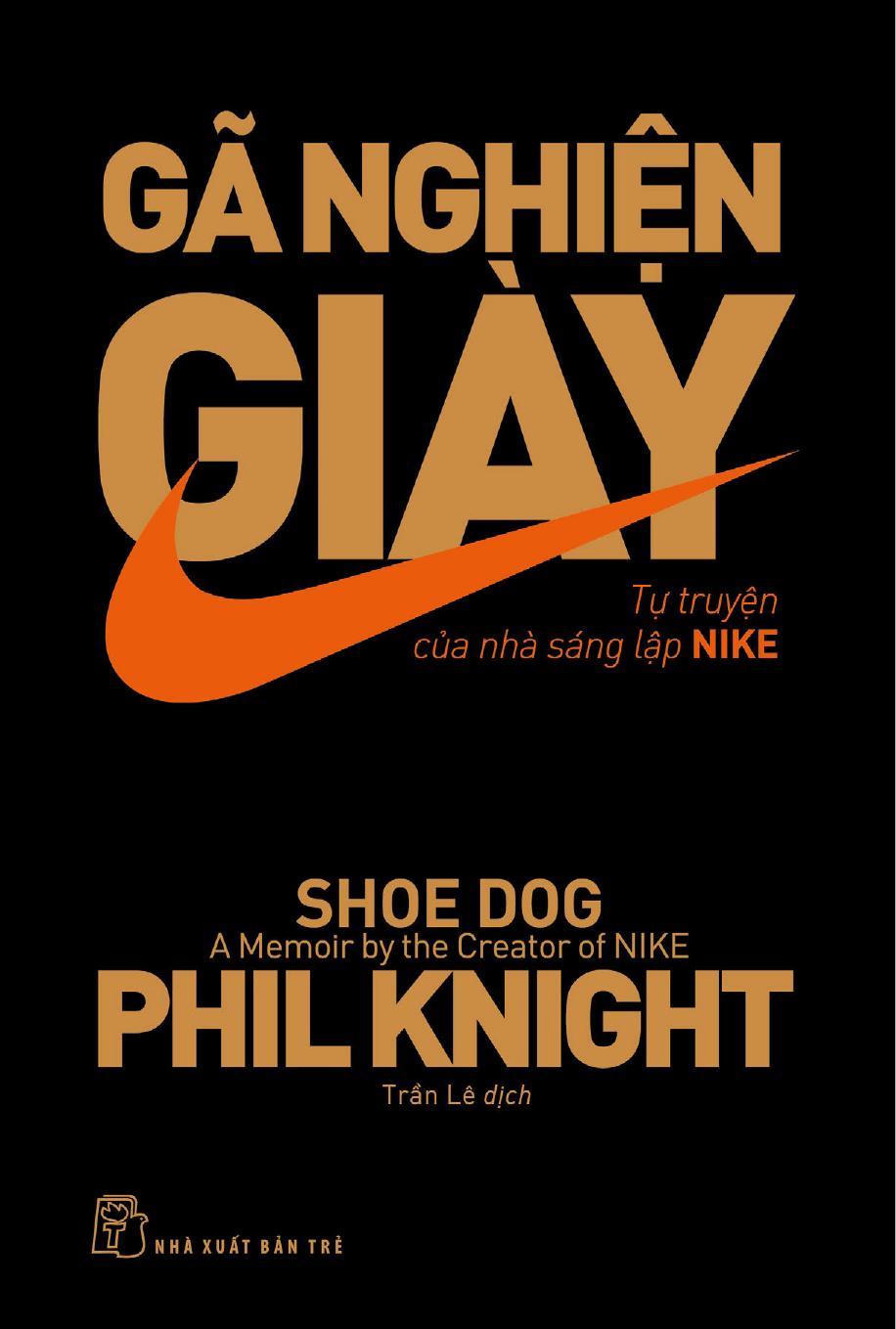 ga-nghien-giay-tu-truyen-cua-nha-sang-lap-nike-phil-knight