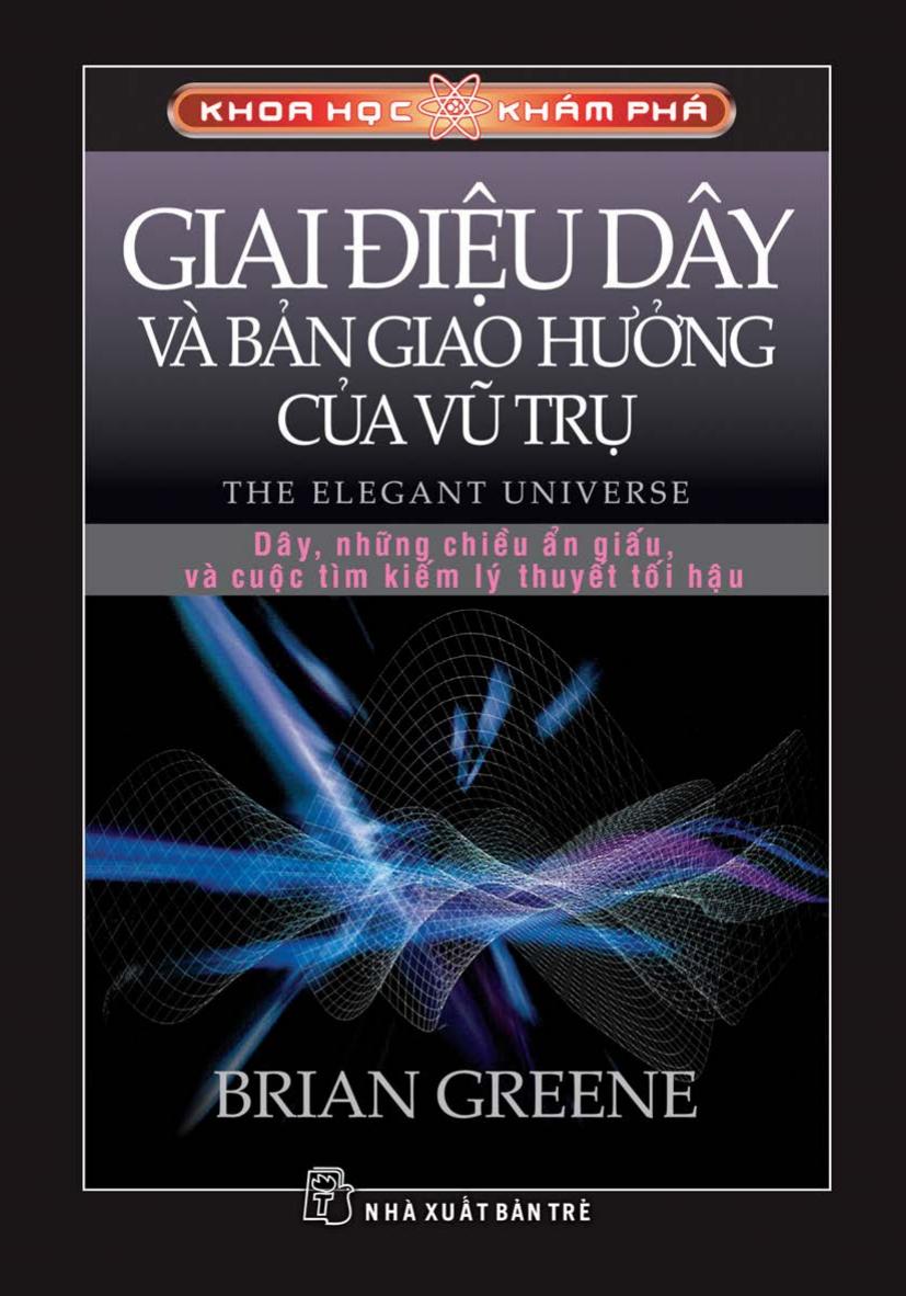 giai-dieu-day-va-ban-giao-huong-cua-vu-tru-brian-greene
