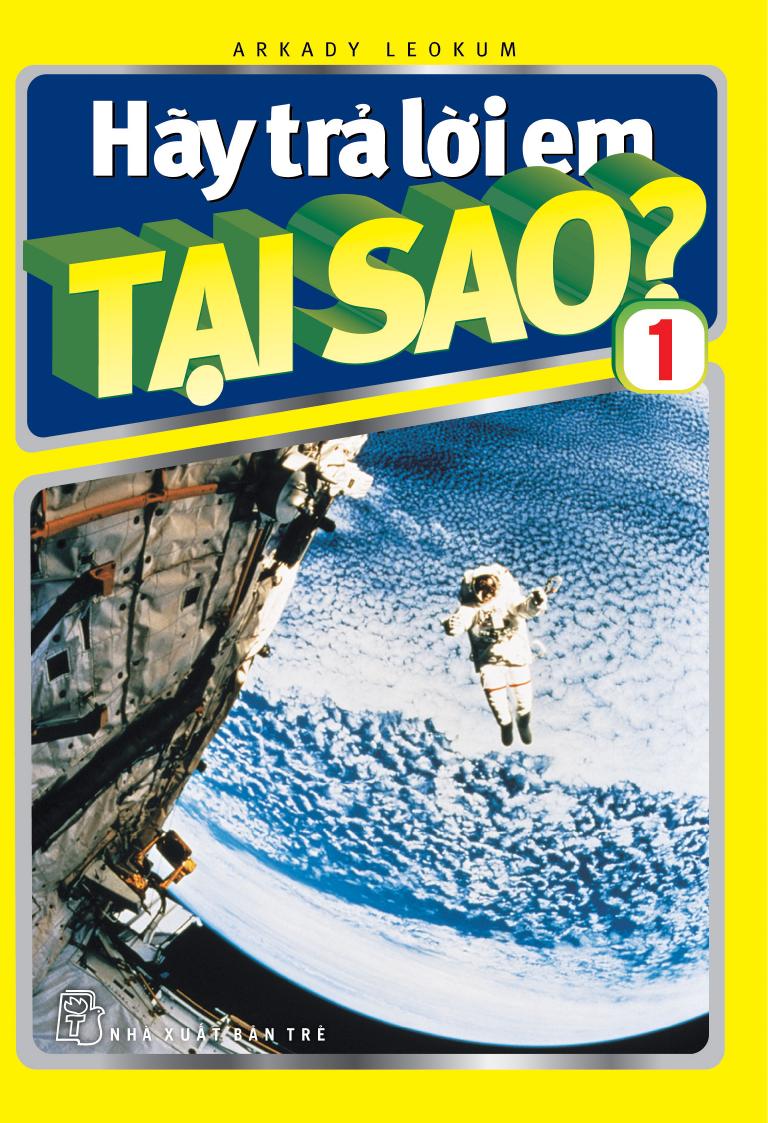 hay-tra-loi-em-tai-sao_-tap-1-arkady-leokum