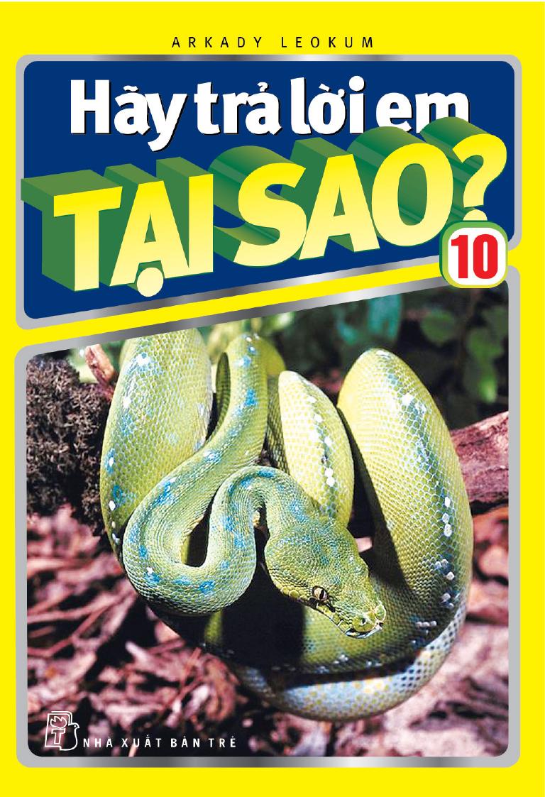 hay-tra-loi-em-tai-sao_-tap-10-arkady-leokum