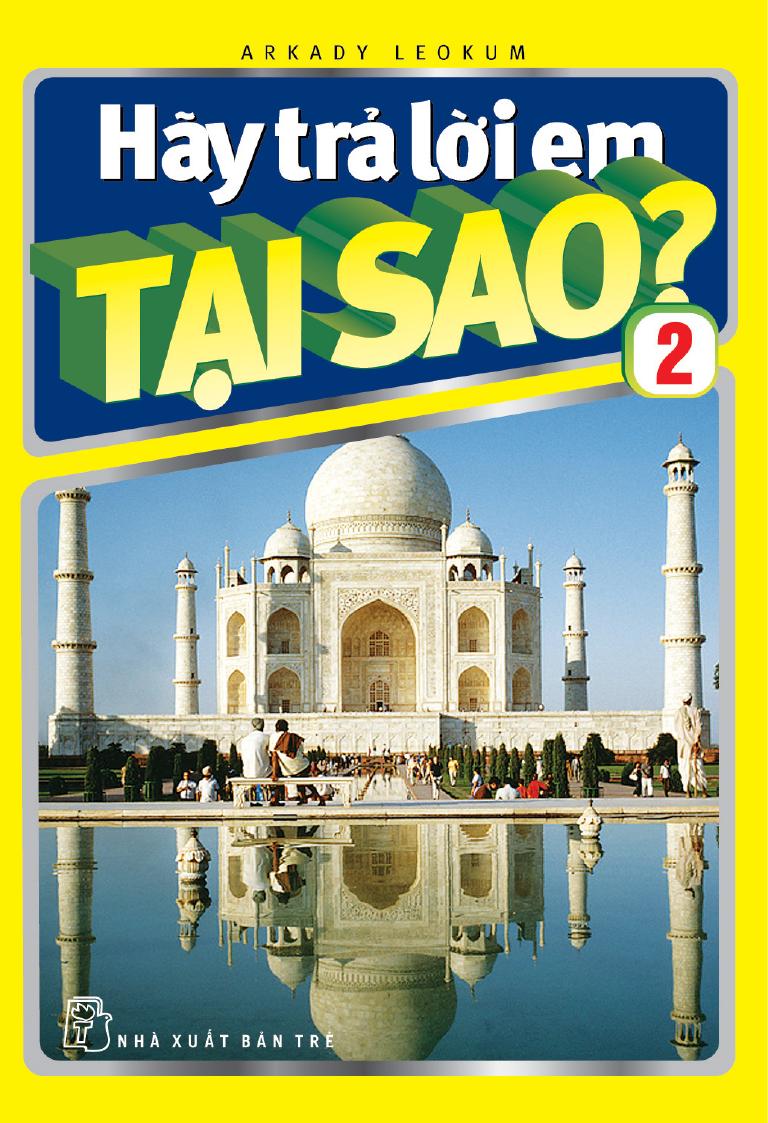 hay-tra-loi-em-tai-sao_-tap-2-arkady-leokum